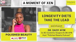 Longevity Diets Take the Lead - Dr. Daisy Ayim Ep211