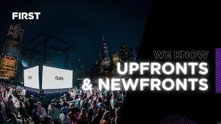 Upfronts & NewFronts Reel 2022 | FIRST