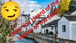Have You Heard of the Venice of the East?