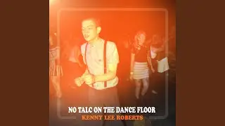 No Talc On The Dance Floor