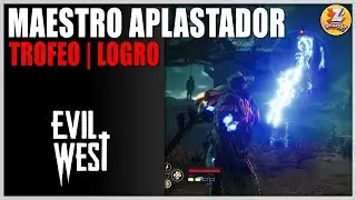 Evil West - Logro / Trofeo Maestro aplastador (Slam Champion) | Golpea con Ca&ntilde;onazos