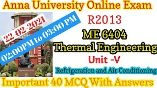 ⭐ME6404 Thermal engineering MCQ R- 2013 | Part 2 | Anna university online exam FEB 2021