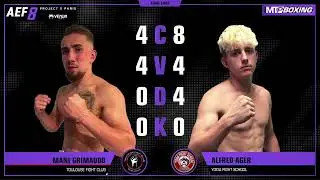 Mani Grimaudo vs Alfred Ager | AEF8 | MMA