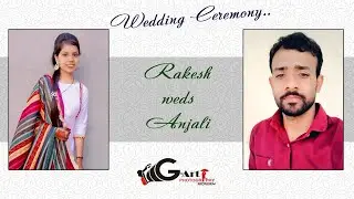 Rakesh Weds Anjali Live By:- G Art photography 9813765994