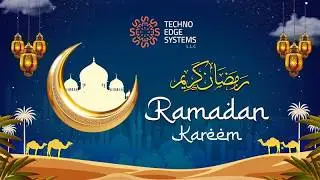 Ramadan Kareem 🌙 from Techno Edge Systems LLC