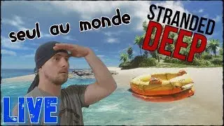 #1/SURVIVRE OU MOURIR AVEC LA D&Eacute;COUVERTE STRANDED DEEP!!!(ps4:fr)