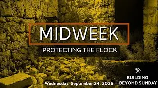 SLCOC Midweek Service Live | Protecting the Flock | Weds., Sept. 24, 2025