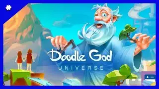 Doodle God Universe - Pr&eacute;sentation