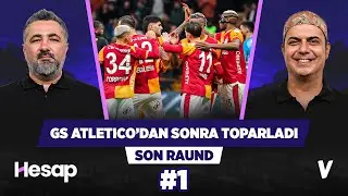 Galatasaray Atletico Madrid maçından sonra kendine geldi | Serdar Ali Çelikler, Ali Ece #1
