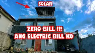 Zero Bill ang Electric Payment Ko sa ORMECO | Napakalakas Magharvest ng Solar Power System ko