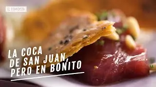 EL COMIDISTA | La coca de San Juan, pero en bonito