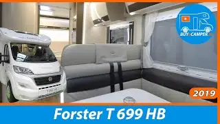 Design Low Profile | Forster T 699 HB | 4 berths |7 meter semi integrated Motorhome Tour Fiat Ducato