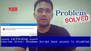 Fix: Windows Script Host access is disabled on this machine
