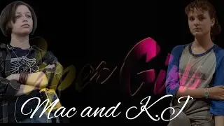 Mac & K.J /Paper Girls
