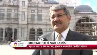 KIRIKKALE MERKEZ NUR CAMİ - DİYANET TV