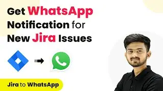How to Get WhatsApp Notification for New Jira Issues | Jira WhatsApp