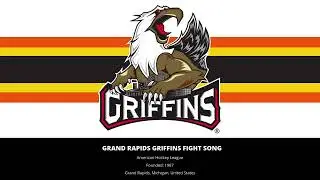 Grand Rapids Griffins Fight Song