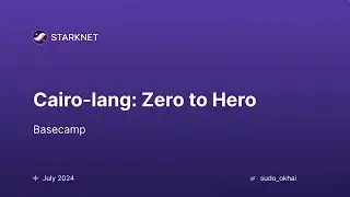Cairo-lang: Zero to Hero - Session 1