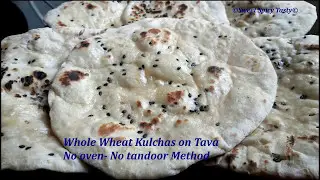 Whole Wheat Kulchas - Stove top method