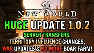 HUGE New World Update 1.0.2 Patch Notes Summary - Everything You NEED To Know