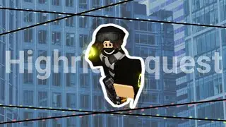 how to do the highrider quest (updated) | Roblox parkour