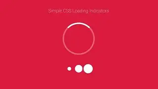 Creating Animated CSS Loader/Spinner - CSS3 tricks