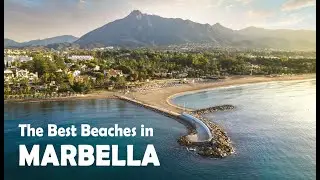 MARBELLA - The best beaches in town | Spain from Above [4K]