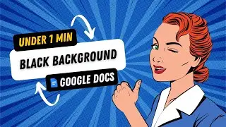Google Docs Tutorial: How to Make Google Docs Background Black