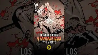 Reed Richard se vuelve Zombie despu&eacute;s de la muerte de los 4 Fant&aacute;sticos #MarvelZombies