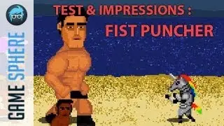 Fist Puncher - Test & Impressions