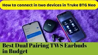 Как подключить наушники Truke BTG Neo к двум устройствам: ноутбуку, iPhone или телефону Android