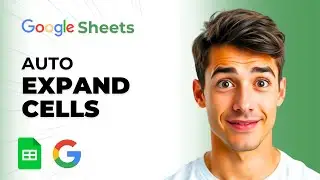 How To Make Excel Cells Expand To Fit Text Automatically Google Sheets (Easiest Way) (2026 Guide)