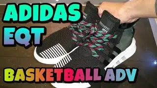 Adidas EQT Basketball ADV Unboxing And Review