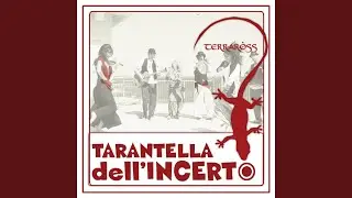 Tarantella dell'incerto (Radio Edit)