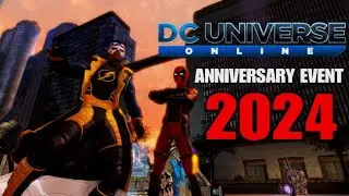 DCUO Anniversary Event 2024