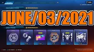 ROCKET LEAGUE ITEM SHOP | JUNE-03-2021 | RL Item Shop Today