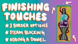 How To Do Finishing Touches For Crochet Tapestry