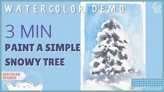 [Watercolor Demo] Paint a Simple Snowy Tree in 3 Minutes