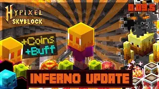 Pr&eacute;sentation INFERNO UPDATE 0.19.5, INFERNO SLAYER & MINION BUFF & QoL Update Hypixel Skyblock [FR]