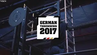 AFTER MOVIE | German Throwdown 2017