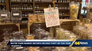 Evansville's Mayse Farm Market targeted by theft