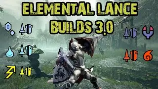 MH Rise Elemental lance builds 3.0