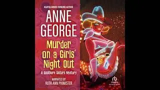 Murder on a Girls' Night Out - Anne George
