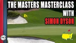 The Masters Masterclass With Simon Dyson
