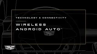 Как использовать беспроводную систему Android Auto | Cadillac
