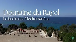RAYOL JARDIN DES MEDITERRANEES - 4K
