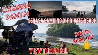 CAMPING VIEW TERBAIK !! DI PANTAI MADASARI PANGANDARAN