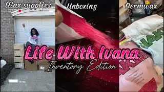 Restocking My Wax Shop | Inventory | Dermwax | Unboxing | Wax & Supplies |