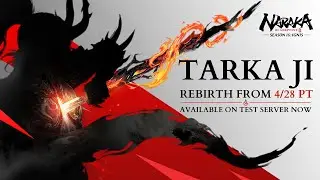 Tarka Ji Remake Cinematic & Gameplay Showcase | NARAKA: BLADEPOINT