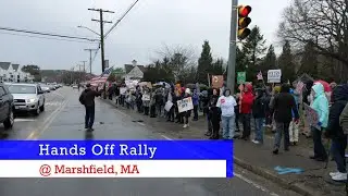 Hands Off Rally @ Marshfield, MA